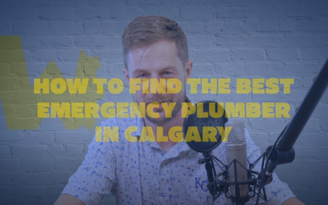 Best Emergency Plumber Near You in Calgary